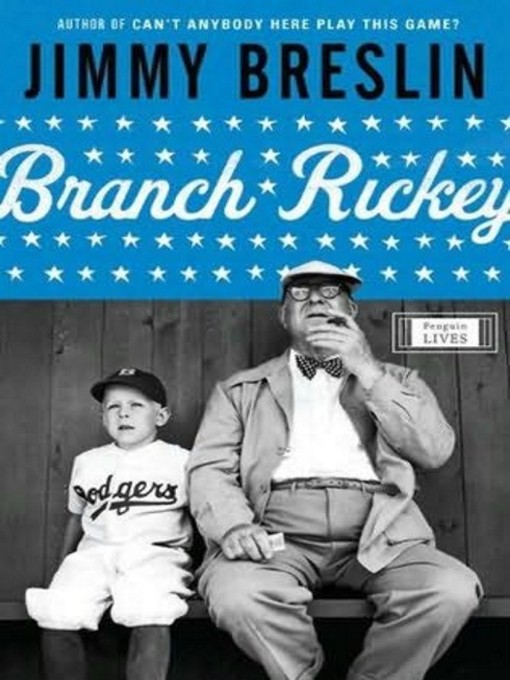 Title details for Branch Rickey by Jimmy Breslin - Available